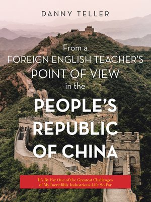 cover image of From a Foreign English Teacher's Point of View in the People's Republic of China